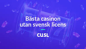 Casino Utan Svensk Licens och Snabba Uttag En Guid till Riskfri Spelglädje